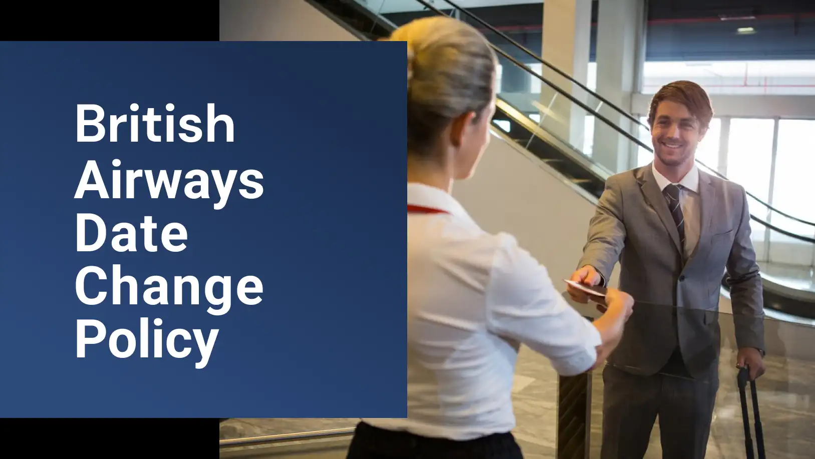 British Airways Date Change Policy